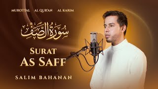 Download lagu SALIM BAHANAN || AS SAFF mp3