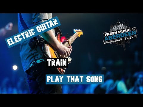 Play That Song - Train