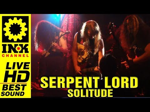 SERPENT LORD - Solitude [1/10/17 8ball Thessaloniki Greece]