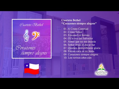 Cuarteto Bethel 🇨🇱 - Corazones siempre alegres (1991) - Album completo