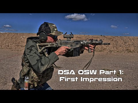 DSA SA58 OSW First Impression