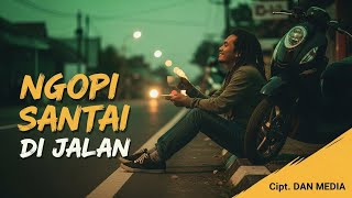 Download lagu Ngopi Santai Di Jalan - Reggae Chill Nongkrong | DAN MEDIA (AI Music) mp3