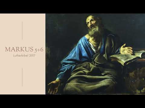 Markus 5 & 6 – Kraft und Glaube | Bibellesung mit ruhiger Stimme (Lutherbibel 2017)