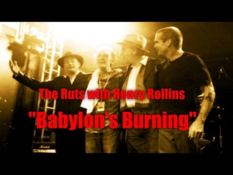 The Ruts with Henry Rollins "Babylon's Burning" [Live]