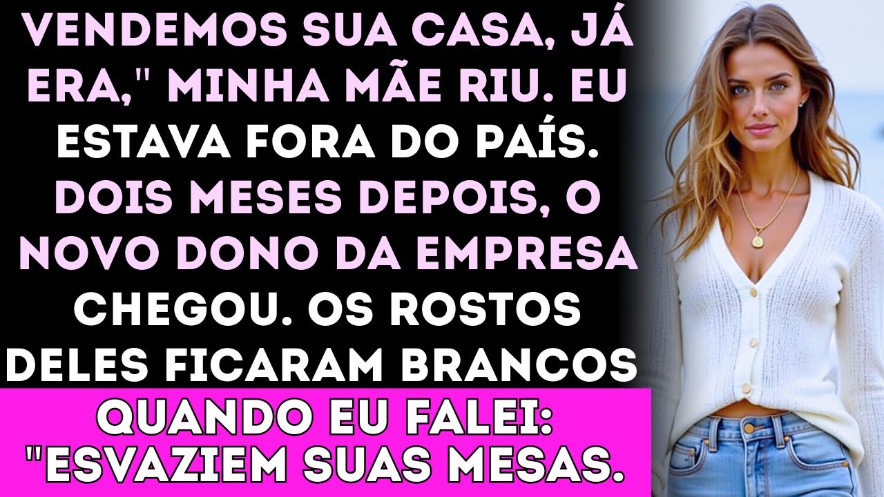 Meus pais venderam minha casa enquanto eu tava fora — e depois descobriram quem era o novo chefe de