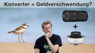 Telekonverter bei Zoomobjektiven - Lohnt sich das?