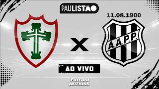 🔴 PORTUGUESA X PONTE PRETA | 07/02/26 | CAMPEONATO PAULISTA SÉRIE A1 2026 - [AO VIVO]