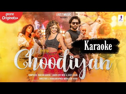 Choodiyan (Dev Negi) - Karaoke With Lyrics - BasserMusic