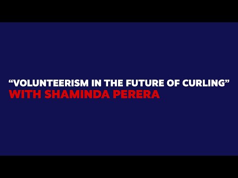 The Future of Curling Masterclasses - Shaminda Perera