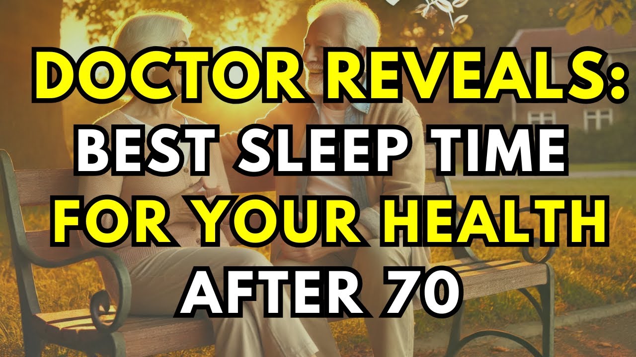 What Time Should The Elderly Go to Bed After 70 For Better Health? The Doctor Answer