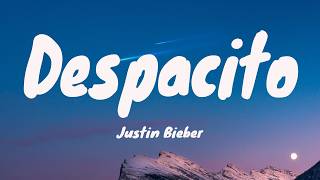 Download lagu Justin Bieber - Despacito (Lyrics / Letra) ft. Luis Fonsi & Daddy Yankee mp3