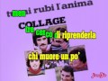 COLLAGE Tu mi rubi l'anima KARAOKE 