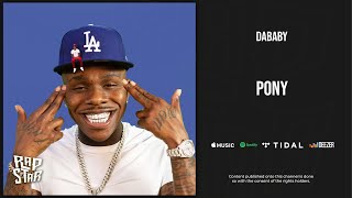 DaBaby - Pony (Baby on Baby)