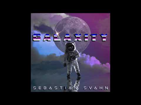 Sebastian Svahn - Galaxity - 3-track single