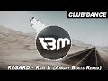 REGARD - Ride It (Angry Beats Remix) | FBM