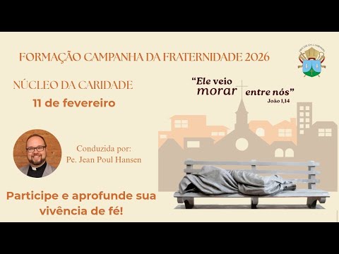 Formação sobre a Campanha da Fraternidade 2026