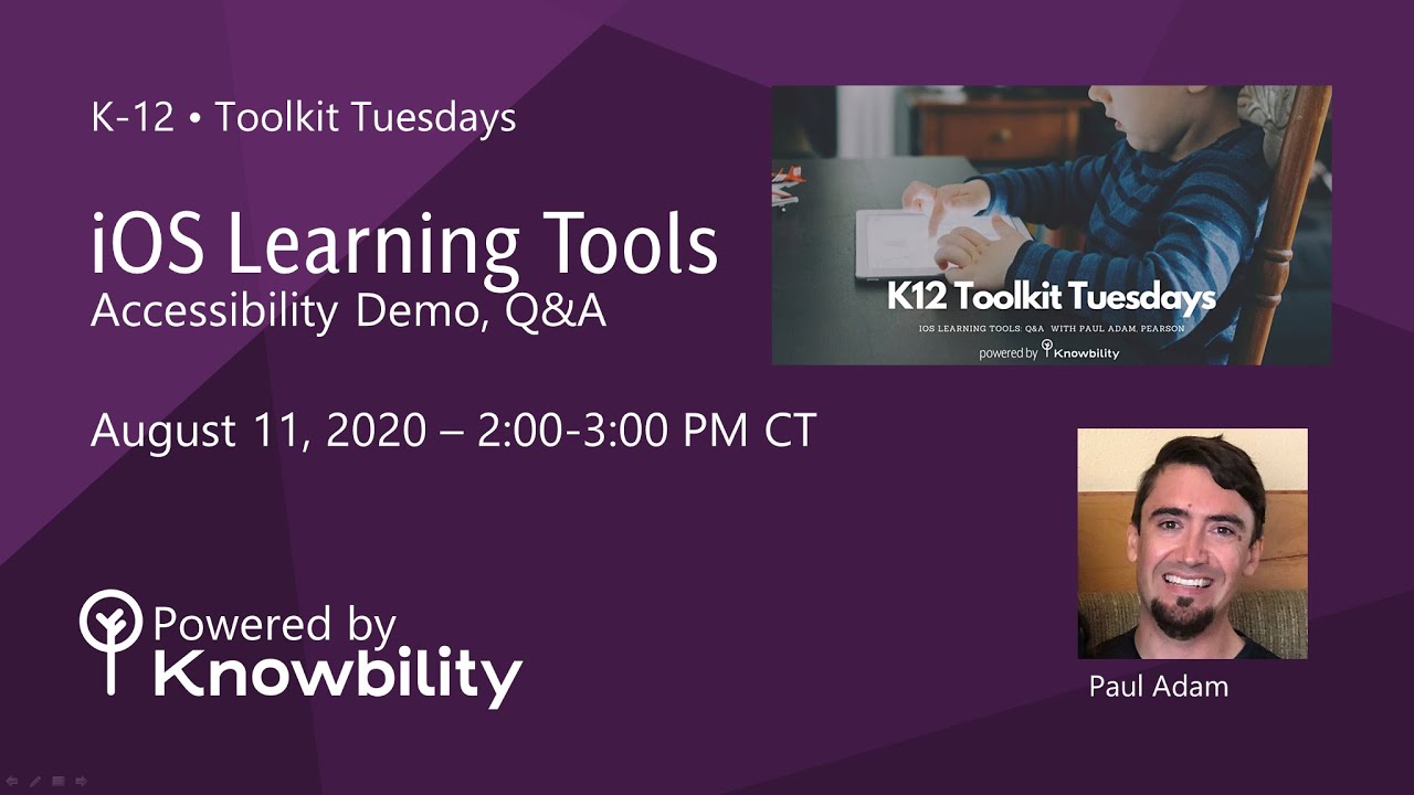 iOS Learning and Accessibility Tools • Toolkit Tuesdays • Powered by Knowbility