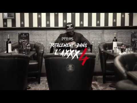 PPROS Feat AKNES - TOTALEMENT DANS L'AXXX 4 (TEASER)