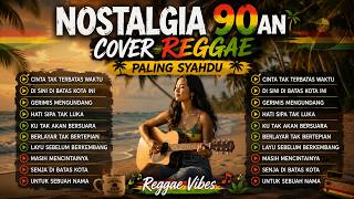 Download lagu Nostalgia Lagu Lawas 🎶 Cover Reggae Terbaru 2026 | Relaxing Reggae Vibes mp3