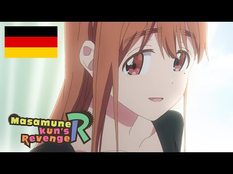 Das Geständnis | Deutsche Synchro | Masamune-kun's Revenge R