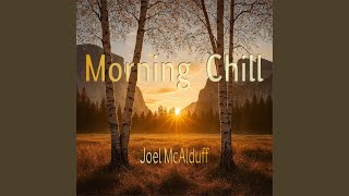 Download lagu Morning Chill mp3