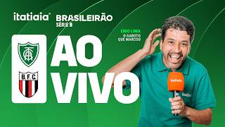 AMÉRICA X BOTAFOGO-SP AO VIVO NA ITATIAIA | REACT DA SÉRIE B DO BRASILEIRÃO 2026