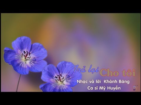 Thể hiện bởi Mỹ Huyền