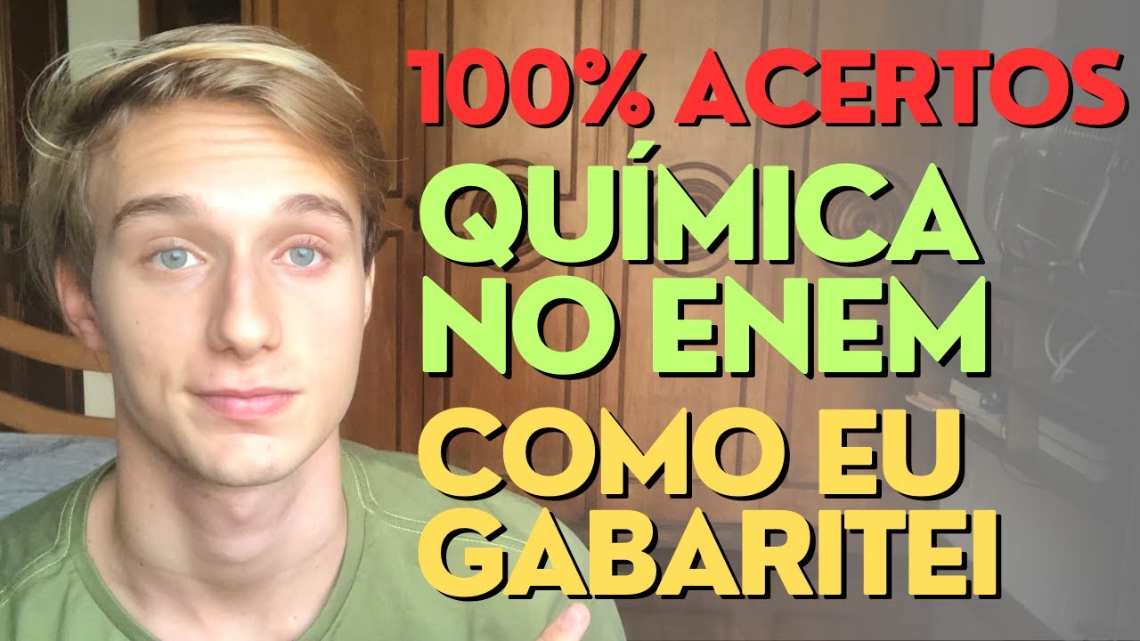 Como GABARITEI Química no ENEM (mesmo tendo dificuldade)