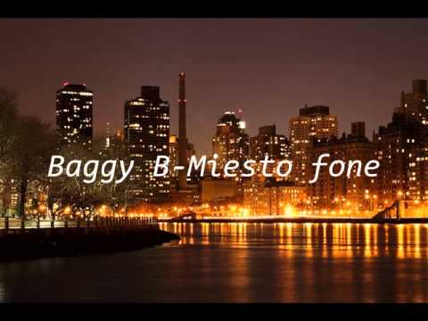 Baggy B-Miesto fone
