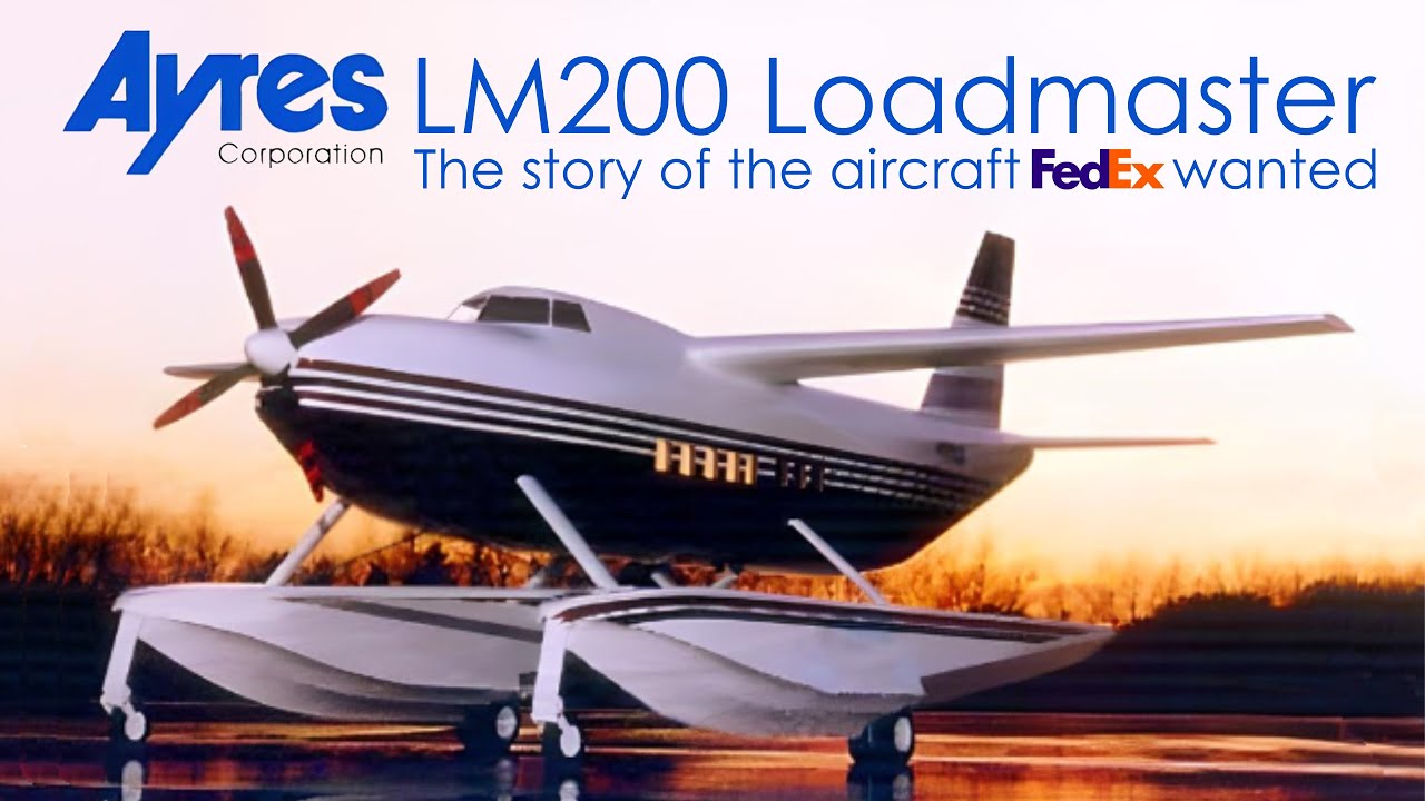 Ayres Loadmaster: Why the Ultimate Amazon Delivery Plane Was Never ...