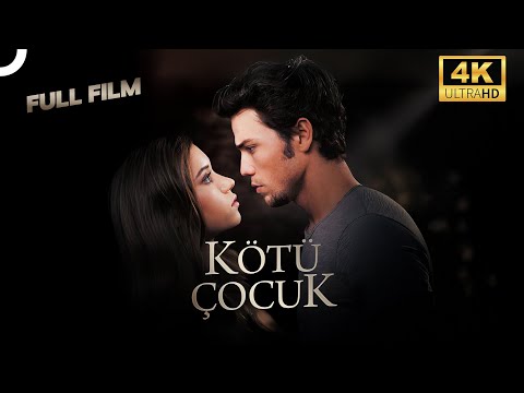 Kötü Çocuk | Tolga Sarıtaş - Afra Saraçoğlu 4K Romantik Film