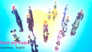 Kingdom Hearts 3 - Opening | Face my Fears | Japanese - English