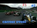 Formule 1 2017 Carriere event #1
