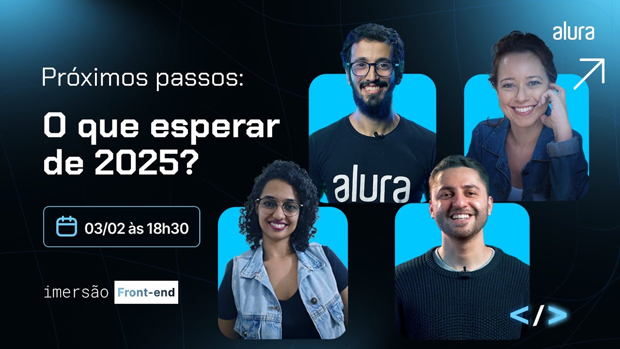 [Imersão Front-End] Próximos passos: O que esperar de 2025?
