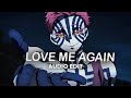 Love Me Again - john newman [edit audio]