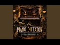 The Piano Dictator (Live)