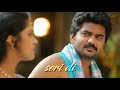 Saravanan Meenatchi Love Whatsapp Status