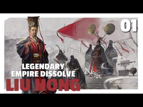 Dissolving the Empire | Legendary Empire Dissolve Liu Hong Let's Play E01