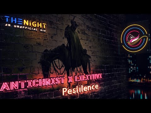 AntiChrist x LilithVI - Pestilence