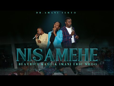 Dr.Amani Festo-Nisamehe-Live Video-Ft-Imani Eric Shoo & Beatrice Kayo Kayo