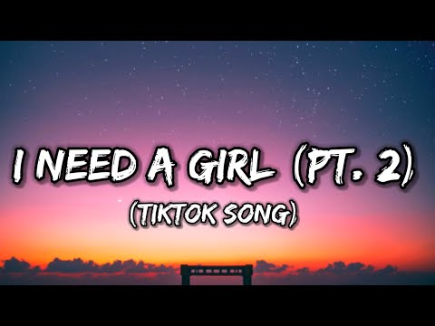 Diddy - I Need a Girl (Pt. 2) [Lyrics] ft. Loon, Ginuwine & Mario Winans [Tiktok Song]