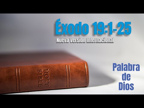 Éxodo 19:1-25 / Santa Biblia en audio, nueva version internacional, Escucha la Palabra de Dios
