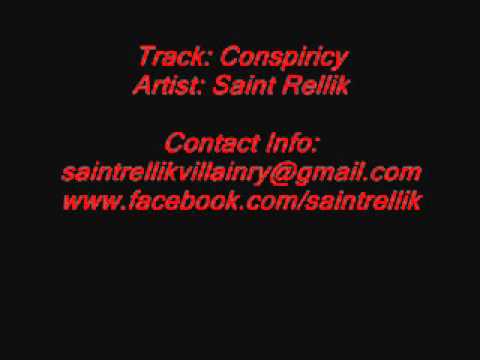 Saint Rellik - Conspiracy