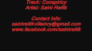 Saint Rellik - Conspiracy