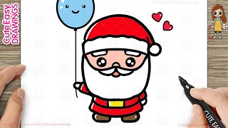 How to Draw a Cute Santa Claus - Simple and Easy Step-by-Step for Kids!
