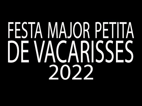 Video documental de la festa major petita 2022 de Vacarisses.