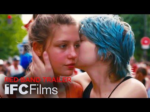 Blue Is the Warmest Color (Red Band Trailer)