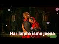 Arijit Singh Aayat Whatsapp Status Heart Touch Song Heart Touch Song Whatsapp Status