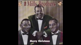 The Mills Brothers -  O' Holy Night