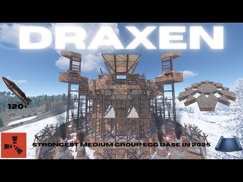 The Draxen - META Medium Group EGG BASE - HIGH RAID COST - ANTI SIEGE - Rust Base Designs 2025